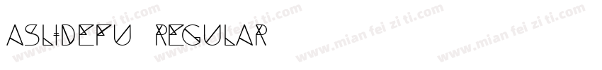 Aslidefu regular字体转换